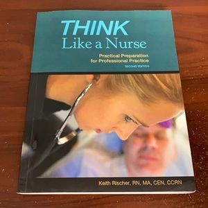 Think like a nurse second edition